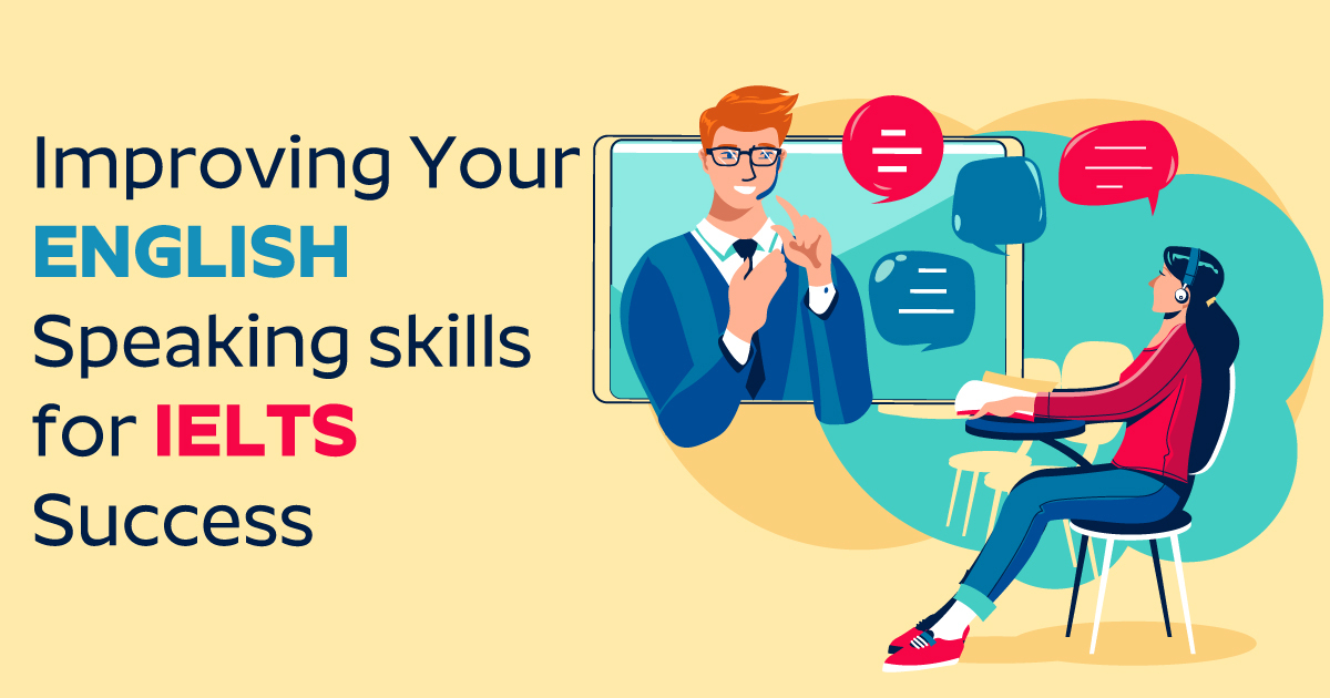 Improve Your English Speaking Skill for IELTS Success Edufolks